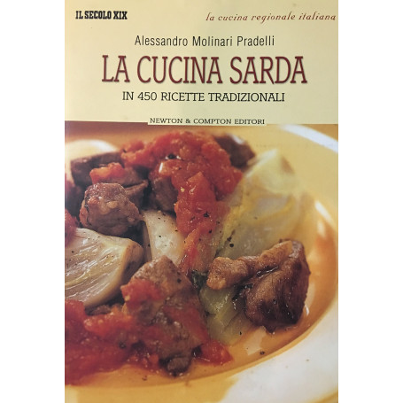 La cucina sarda in 450 ricette tradizionali