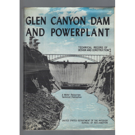 GLEN CANYON DAM AND POWERPLANT