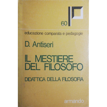 Il mestiere del filosofo  didattica della filosofia
