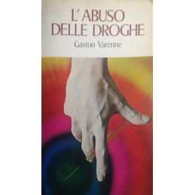 L'abuso delle droghe