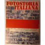 Fotostoria Italiana 1921 - 1971 - cinquant'anni con i lavoratori per la libertà verso il socialismo.