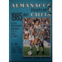 Almanacco illustrato del calcio. 1985