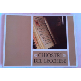 Nella terra manzoniana. Chiostri del lecchese