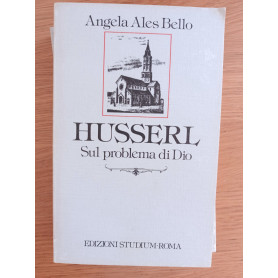 Husserl : sul problema di Dio