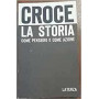 La storia come pensiero e come azione