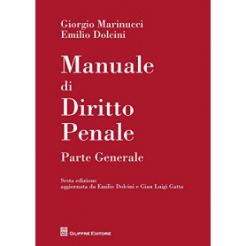 Manuale di Diritto Penale. Parte Generale