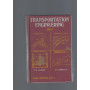 TRASPORTATION ENGINEERING  vol I e II