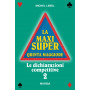 La Maxi Super Quinta Maggiore: Le dichiarazioni competitive (Vol. 2)
