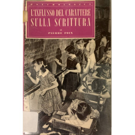 L'influsso del carattere sulla scrittura
