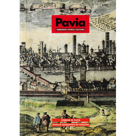 PAVIA. Ambiente storia cultura