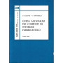 Guida all'analisi dei composti di interesse farmaceutico. Vol. 1°