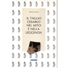 Il taglio cesareo nel mito e nella leggenda