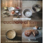 Cucinare al forno. Un ricettario fotografico che ti insegna a cucinare