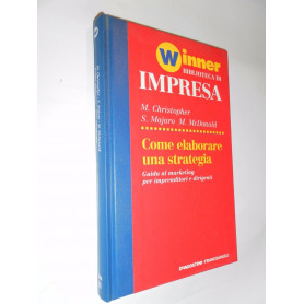 Come elaborare una strategia.