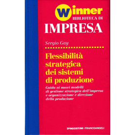 Flessibilità strategica dei sistemi di produzione