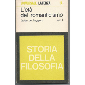 L'età del romanticismo - Vol. I