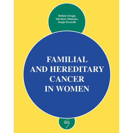 Familial and hereditary cancer in women