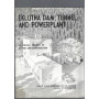 EKLUTNA DAM  TUNNEL AND POWERPLANT