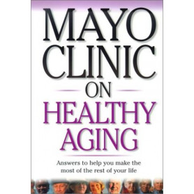 Mayo Clinic on Healthy Aging