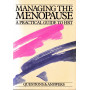 Managing the Menopause : a Practical Guide To HRT