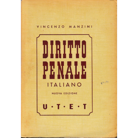 Trattato di Diritto Penale Italiano  vol. 2°