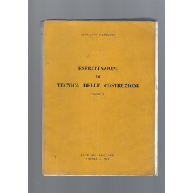 ESERCITAZIONI DI TECNICA DELLE COSTRUZIONI   vol. II