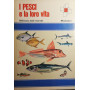 I pesci e la loro vita