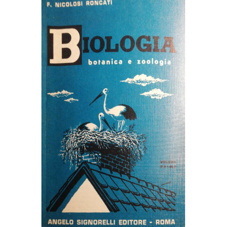 Biologia  botanica e zoologia Vol I
