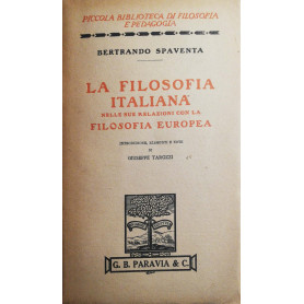 La filosofia italiana nelle sue relazioni con la filosofia Europea