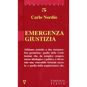 Emergenza giustizia