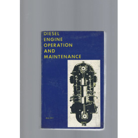 DIESEL ENGINE OPERATION AND MAINTENANCE