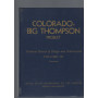COLORADO- BIG THOMPSON  PROJECT   vol III