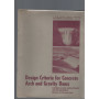 DESIGN CRITERIA FOR CONCRETE ARCH AND GRAVITY DAMS