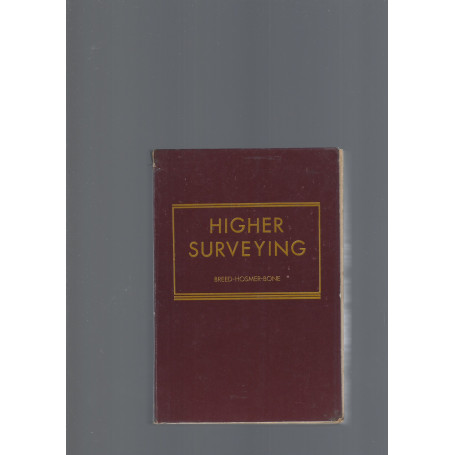 HIGHER SURVEYING  vol. II