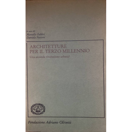 Architetture per il terzo millennio