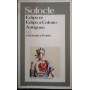 Edipo re. Edipo a Colono. Antigone. Testo greco a fronte