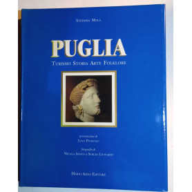 Puglia. Turismo  storia  arte  folklore