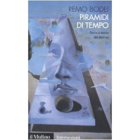 Piramidi di tempo. Storie e teorie del déjà vu