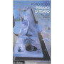 Piramidi di tempo. Storie e teorie del déjà vu