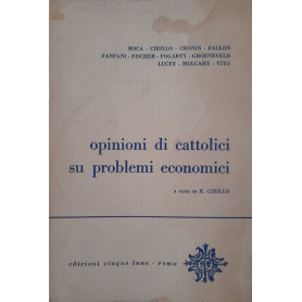 Opinioni di cattolici su problemi economici