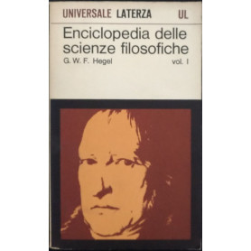 Enciclopedia delle scienze filosofiche. Vol. 1