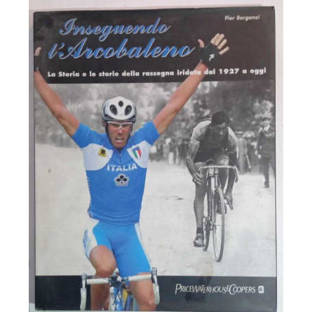 Inseguendo l'arcobaleno