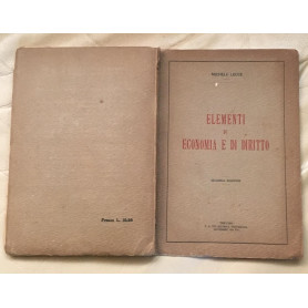 ELEMENTI DI ECONOMIA E DI DIRITTO. Per i licei classici e scientifici e gli istituti magistrali superiori in conformità a