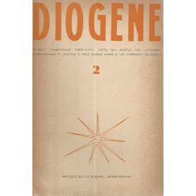 Diogene. Rivista trimestrale pubblicata sotto gli auspici del consiglio internazionale di filosofia e delle scienze umane e con