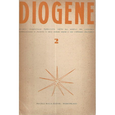 Diogene. Rivista trimestrale pubblicata sotto gli auspici del consiglio internazionale di filosofia e delle scienze umane e con