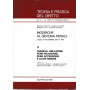 Modifiche al sistema penale. Legge 24 Novembre 1981 n. 689. II - Querela  oblazione  pene pecuniarie  pene accessorie e altre mi