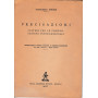 Precisazioni. Criteri per le compensazioni internazionali. Estratto dalla rivista Italiana di Scienze Economiche anno VII-fasc.
