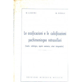 Le ossificazioni e la calcificazioni pachimeningee retrosellari  ( quadro radiologico  reperto anatomico  criteri interpretativi