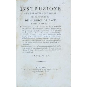 Instruzione per gli atti giudiziari di competenza de' Giudici Di Pace