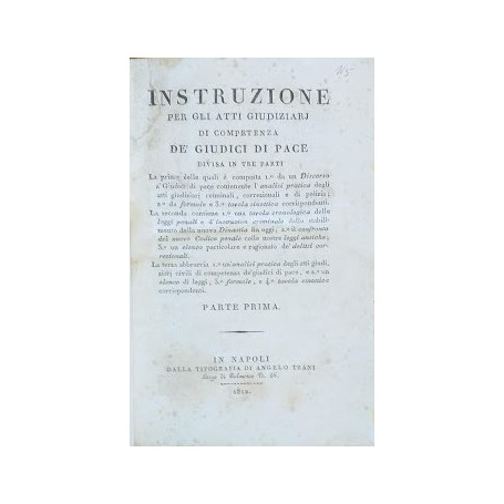 Instruzione per gli atti giudiziari di competenza de' Giudici Di Pace